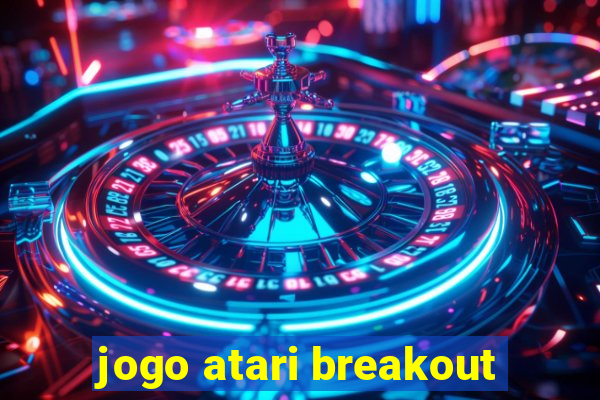 jogo atari breakout